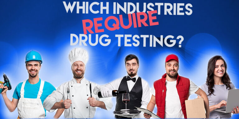 Which Industries Require Drug Testing in the US?